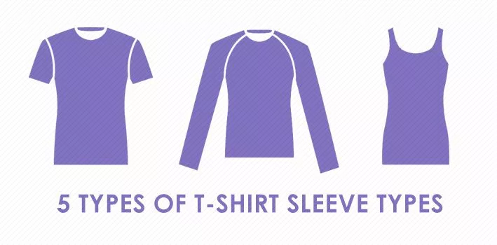 5 Types Of T-Shirt Sleeve Types - The Fact Shop